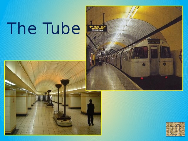 The Tube
